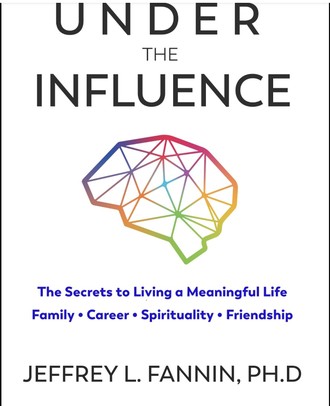 Cover of Under The Influence by Jeffrey L. Fannin